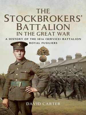 cover image of The Stockbrokers' Battalion in the Great War